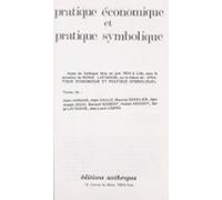 Pratique Économique Et Pratique Symbolique (ebook)