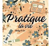 Pratique la vie: 240 Pages : Livre de Pratique de Coloration "Bold and Easy" pour Adultes