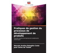Pratiques de gestion du processus de développement de produits