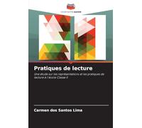Pratiques de lecture: Une étude sur les représentations et les pratiques de lecture à l'école Classe II
