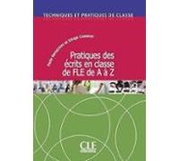 Pratiques Des Écrits En e Fle De A À Z