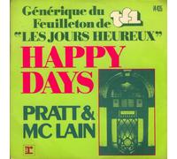 Pratt & McLain with Brotherlove - Générique du feuilleton "Les Jours Heureux" ("Happy Days") / Crusin' With The Fonz [45T/7"]