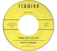 Pratt & Moody & Cold Diamond & - Hard Way To Live You Bring Me Joy [Vinilo]