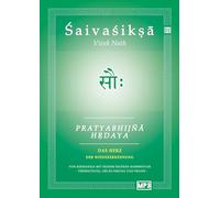 Pratyabhijna Hrdaya: Das Herz der Wiedererkennung: 1