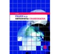 Praxis de la osteopatía craneosacra