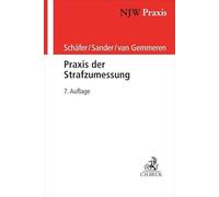 Praxis der Strafzumessung: 51