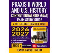 Praxis II World and U.S. History: Content Knowledge (5941) Exam Study Guide 2026-2027: Complete Test Review, Proven Strategies, 4 Full-Length Practice ... Answer Explanations | 200+ Flashcards