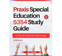 Praxis Special Education 5354 Study Guide: Test Prep with Comprehensive Practice Questions