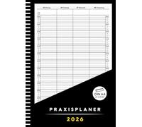 Praxisplaner 2026: Terminplaner 2026 A4 eine woche 2 seiten || Uhrzeit mit 15 Minuten Takt, 8:00 Uhr bis 20:00 Uhr || DIN A4 - Schwarz