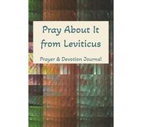 Pray About it from Leviticus