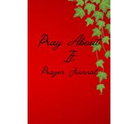 Pray About It Prayer Journal