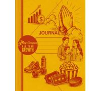 Pray • Conquer: All Year Growth: A 365-Day Journal for Faith, Fitness, Finance, Family & Fun Featuring Vintage School Folder Cover Art