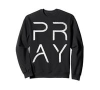 Pray God Jesus Christ Faith Prayer Religious Christian Sudadera