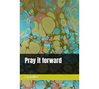 Pray it forward