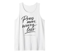 Pray More Worry Less Biblia Versículo Fe Escritura Filipenses Camiseta sin Mangas