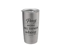Pray More Worry Less Christian - Versículo bíblico inspirador Vaso térmico de acero inoxidable de doble pared