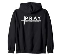 Pray On It Pray Over It Pray Through It Sudadera con Capucha