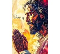 Pray. Psalm 145:18 The Lord is near to all who call on Him, to all who call on Him in truth. - Bible Verse - Journal - Paperback 198 Pages - Men/Women/Teens - Journaling/Diary