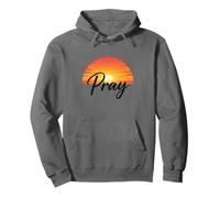 Pray Sunset Inspirational Religious Christian Faith Sudadera con Capucha