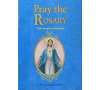 Pray the Rosary: For Rosary Novenas, Family Rosary, Private Recitation, Five First Saturdays