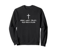 Pray Wait Confía en que Dios tiene un plan La fe cristiana Sudadera