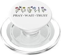 Pray Wait Trust in The Lord God Has a Plan Christian Faith PopSockets PopGrip para MagSafe