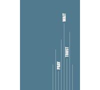 Pray Wait Trust Notizbuch - Männer