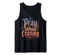 Pray Without Ceasing 1 Tesalonicenses 5:17 Versículo de la Biblia Camiseta sin Mangas
