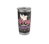 Pray Without Ceasing 1 Tesalonicenses 5:17 Versículo de la Biblia Vaso térmico de acero inoxidable de doble pared