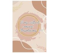 "Pray Without Ceasing" Prayer Journal
