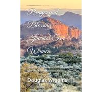 Prayer and Blessing Journal For Women: "Rejoice always, pray without ceasing, give thanks in all circumstances..."