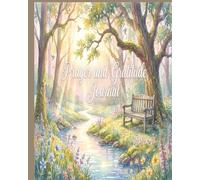 Prayer and Gratitude Journal: Quiet and Peaceful Moments of Reflection