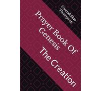 Prayer Book Of Genesis: The Creation