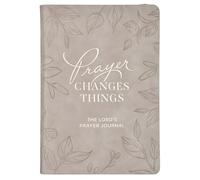 Prayer Changes Things Prompted Journal (Taupe, Zip)