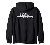 Prayer Changes Things Sudadera con Capucha
