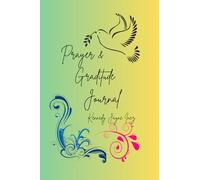 Prayer & Graditude Journal: Travel size. Deepen daily devotional time, record moments of gratitude, or keep track of prayers, this little book will ... treasured companion on your journey of faith.