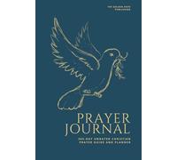 Prayer Journal | Christian Pray Guide and Plan (Undated): Monthly Planner, Reflection, Diary and Devotionals for praying and Meditation