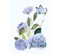 Prayer Journal - Floral Faith Notebook with Bible Verse | 100 Blank Pages for Reflection, Bible Study & Devotional Writing