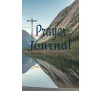 Prayer Journal: For beginners