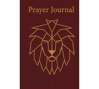 Prayer Journal for Men: 100 pages, College Ruled, Red and Yellow Lion Cover, For Writing, Business, Office 6x7 Inches