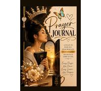 Prayer Journal for the Praying Woman - Asain Edition: A Place to Pour Out, Hear From God, and Walk in Faith