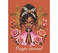 Prayer Journal for Women: 39 Days of Daily Prayers, Prayer Requests, and Reflection Notes | Faith Based Journal for Spiritual Growth: Christian Devotional Companion for Women