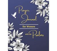 Prayer Journal for Women with the Psalms