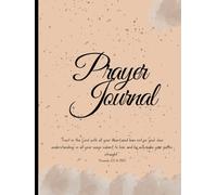 Prayer Journal: Guided, Daily Prompts, Reflections