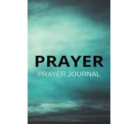 Prayer Journal: I Write My Prayers, I track my Prayers, | Gift for my Family | Gift for my Church members