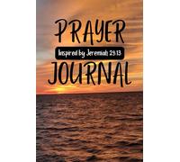 Prayer Journal Inspired by Jeremiah 29:13