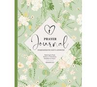Prayer Journal: Organized Prayer & Answer Tracker - 8.5" x 11" Christian Faith Journal with 20 Categories to Record God’s Faithfulness - Perfect for Women, Teens, Youth Groups, and Gifts