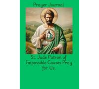 Prayer Journal St. Jude Pray for Us.