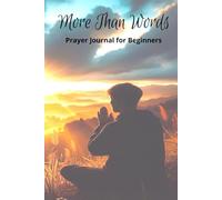 Prayer Journal: Structured Prayer GuideFor Beginners