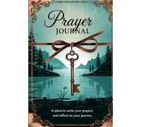 Prayer Journal: To Write, Pray and Reflect on God's Word